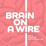 Brain on a Wire